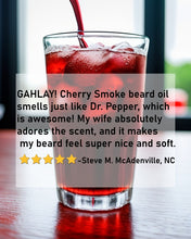 Load image into Gallery viewer, GAHLAY! Cherry Smoke Beard Oil - Pipe tobacco, Cherry coke infusion | Greenville SC | Free shipping